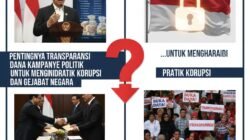 Pentingnya Transparansi Dana Kampanye Politik Untuk Menghindari Praktik Korupsi dan Gratifikasi Pejabat Negara