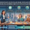 Cara Membangun Hubungan Baik Dengan Investor Guna Mendukung Keberlanjutan Pendanaan Bisnis Anda